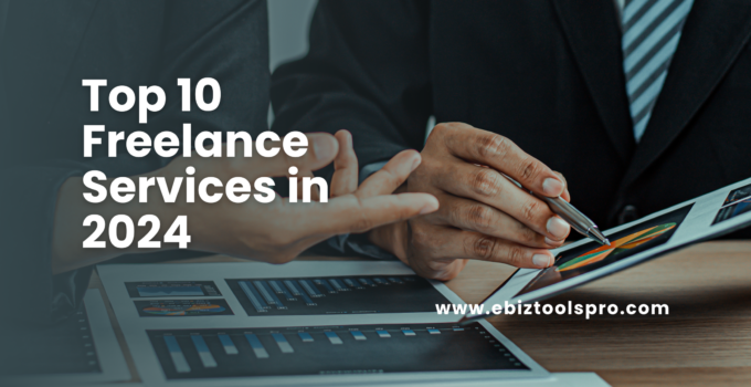 Top 10 Freelance Services in 2024