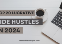 Top 20 Lucrative Side Hustles in 2024